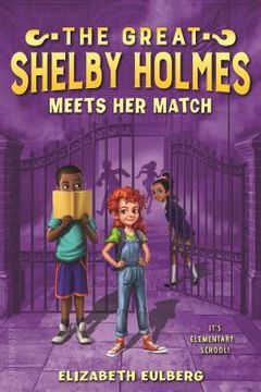 portada The Great Shelby Holmes Meets her Match (en Inglés)