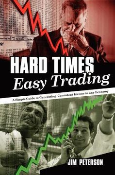 portada hard times easy trading (en Inglés)
