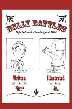 portada Bully Battles: Fight Bullies with Knowledge and Skills! (in English)