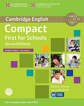 portada Compact First for Schools Student's Book With Answers With Cd-Rom Second Edition (en Inglés)
