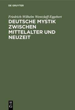 portada Deutsche Mystik Zwischen Mittelalter und Neuzeit (en Alemán)