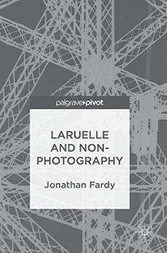 portada Laruelle and Non-Photography (en Inglés)