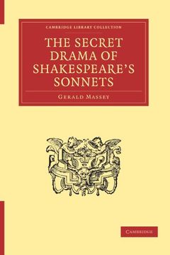 portada The Secret Drama of Shakespeare's Sonnets Paperback (Cambridge Library Collection - Shakespeare and Renaissance Drama) (in English)