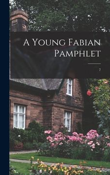 portada A Young Fabian Pamphlet; 7 (en Inglés)