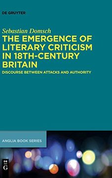 portada The Emergence of Literary Criticism in 18Th-Century Britain (Buchreihe der Anglia (in English)