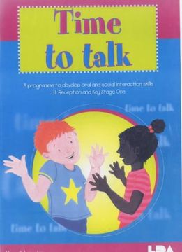 portada Time to Talk: A Programme to Develop Oral and Social Interaction Skills for Reception and Key Stage One