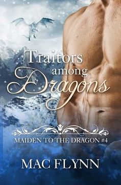 portada Traitors Among Dragons: Maiden to the Dragon #4 (in English)