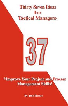 portada thirty seven ideas for tactical managers* (en Inglés)