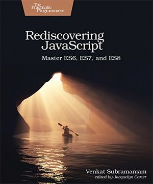 portada Rediscovering Javascript: Master Es6, Es7, and es8 (en Inglés)