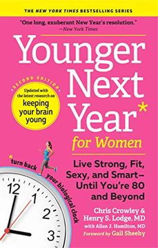 portada Younger Next Year for Women: Live Strong, Fit, Sexy, and Smart-Until You're 80 and Beyond (en Inglés)