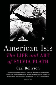 portada American Isis: The Life and Art of Sylvia Plath (in English)