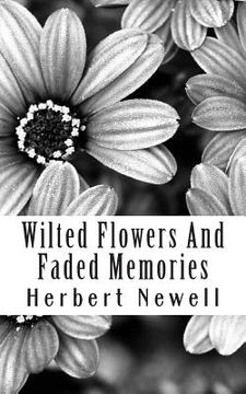 portada Wilted Flowers And Faded Memories (in English)