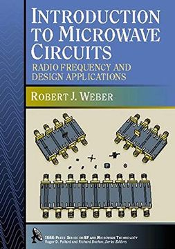 portada Introduction to Microwave Circuits: Radio Frequency and Design Applications (Ieee Press Series on rf and Microwave Technology) 