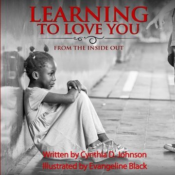 portada Learning To Love You...: From The Inside Out (en Inglés)