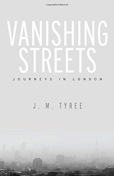 portada Vanishing Streets: Journeys in London