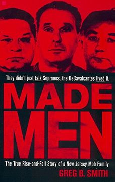 portada Made Men: The True Rise-And-Fall Story of a new Jersey mob Family 