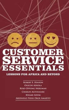 portada Customer Service Essentials: Lessons for Africa and Beyond (hc) (in English)