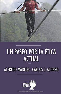portada Un Paseo por la Ética Actual (Argumentos Para el s. Xxi) (in Spanish)
