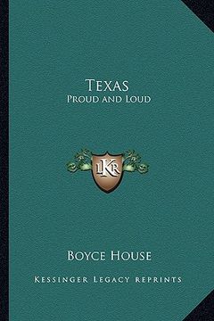 portada texas: proud and loud (en Inglés)