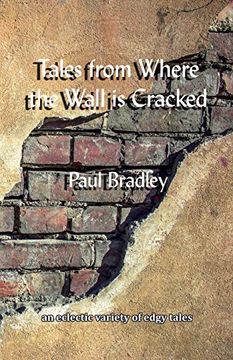 portada Tales From Where the Wall is Cracked (en Inglés)
