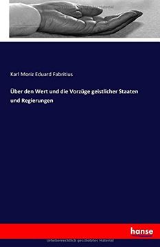 portada Über den Wert und die Vorzüge geistlicher Staaten und Regierungen (German Edition)