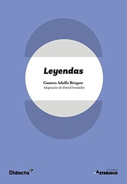 portada Leyendas (Adaptación) (Lecturas Asterisco) (in Spanish)