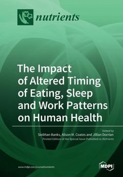 portada The Impact of Altered Timing of Eating, Sleep and Work Patterns on Human Health