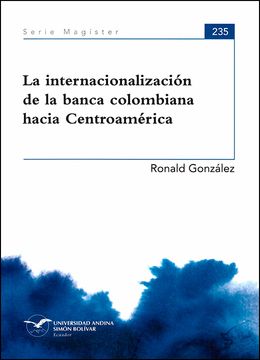 portada La internacionalización de la banca colombiana hacia Centroamérica
