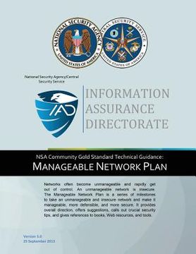 portada Information Assurance Directorate: NSA Community Gold Standard Technical Guidanc (en Inglés)