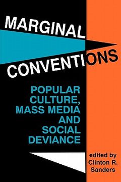 portada marginal conventions: popular culture, mass media, and social deviance (en Inglés)