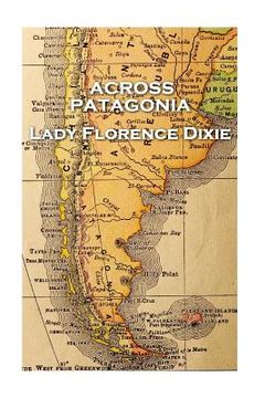 portada Lady Florence Dixie - Across Patagonia (en Inglés)