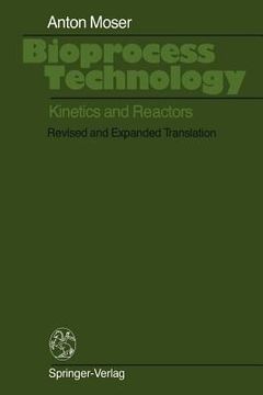 portada bioprocess technology: kinetics and reactors (en Inglés)