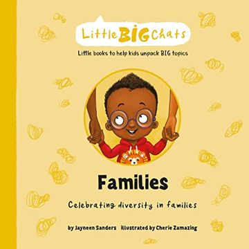 portada Families: Celebrating Diversity in Families (Little big Chats) (en Inglés)