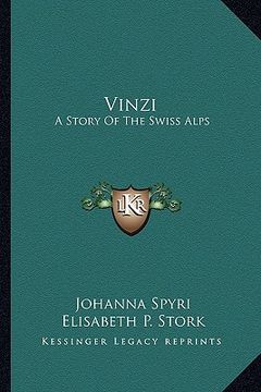portada vinzi: a story of the swiss alps (en Inglés)