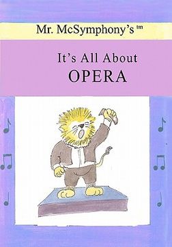 portada mr. mcsymphony's it's all about opera (in English)