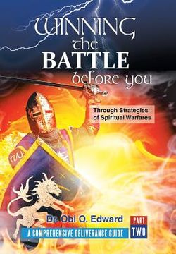 portada Winning the Battle Before You: Through Strategies of Spiritual Warfares (en Inglés)