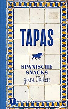 portada Tapas: Spanische Snacks zum Teilen (en Alemán)