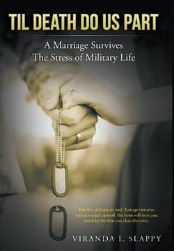 portada Til Death Do Us Part: Marriage Survives the Stress of Military Life