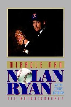 portada miracle man: nolan ryan (en Inglés)