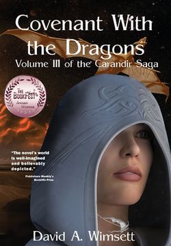 portada Covenant With the Dragons: Volume III of The Carandir Saga (in English)