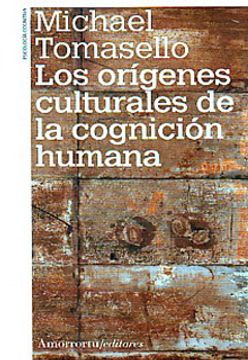 portada origenes culturales de la cognicion humana, los