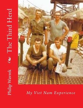 portada The Third Herd: My Viet Nam Experience (en Inglés)