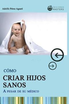 portada Cómo Criar Hijos Sanos