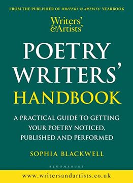 portada Writers'& Artists'Poetry Writers'Handbook: A Practical Guide to Getting Your Poetry Noticed, Published and Performed (Writers'And Artists') (in English)