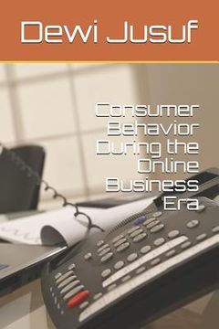 portada Consumer Behavior During the Online Business Era (en Inglés)