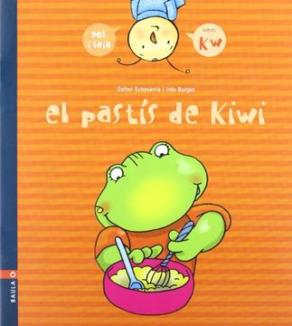 portada El Pastis De Kiwi (Pol I Laia (catalan))
