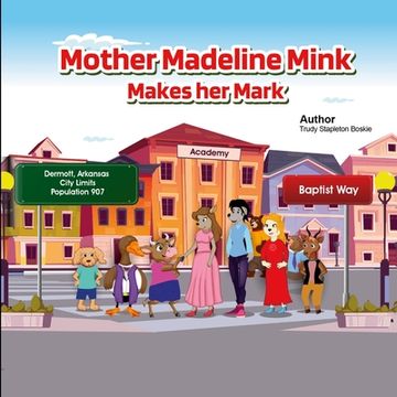 portada Mother Madeline Mink Makes her Mark (en Inglés)