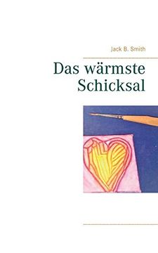 portada Das Wã¤Rmste Schicksal (in German)