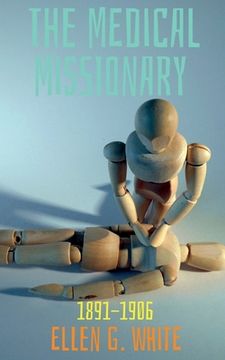 portada The Medical Missionary (1891-1906) (en Inglés)