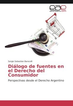 portada Diálogo de fuentes en el Derecho del Consumidor: Perspectivas desde el Derecho Argentino
